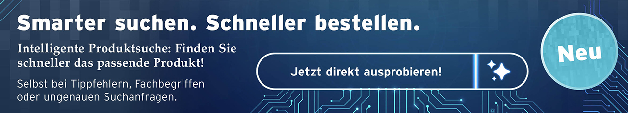 Smarter suchen. Schneller bestellen. Intelligente Produktsuche: Finden Sie schneller das passende Produkt! Selbst bei Tippfehlern, Fachbegriffen oder ungenauen Suchanfragen.